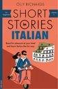 Olly Richards Short Stories in Italian for Beginners (Tascabile) Readers