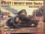 Publicaciones de señales del escuadrón FT-17 / M1917 WWI Tanks Walk Around No.23 # 27023 ¡Nuevo!