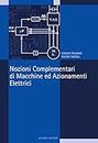 Nozioni complementari di Macchine ed Azionamenti Elettrici (Italian Edition)