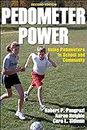 Pedometer Power: Using Pedometers in School and Community (English Edition)