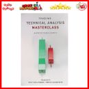 Trading: Technical Analysis Masterclass: Master the financial markets Paperback