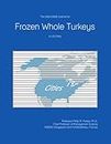 The 2023-2028 Outlook for Frozen Whole Turkeys in the United States