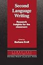 Second Language Writing (Cambridge Applied Linguistics): Research Insights for the Classroom