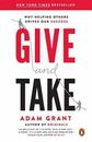 Give and Take: Why Helping Others Drives Our - Paperback, by Adam Grant - Good x