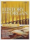 History of the Organ