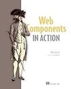 Web Components in Action