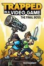 Trapped in a Video Game (Book 5): The Final Boss - Paperback - GOOD