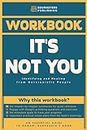 Workbook: It's Not You: An Essential Guide to Ramani Durvasula's Book