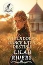 The Widow's Dance with Destiny: An Inspirational Romance Novel (English Edition)
