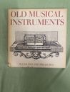 Old Musical Instruments Pleasures and Treasures Book RE83