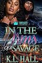 In The Arms Of A Savage (English Edition)