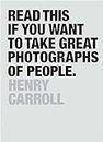 Read This if You Want to Take Great Photographs of People: (learn Top Photography Tips and How to Take Good Pictures of People)