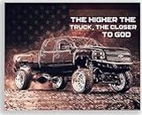 Inspirational Wall Art Co. - Higher The Truck The Closer to God - Lifted Diesel Truck Chevy Boys Motivational Quotes Posters - Print Home Gift Bedroom Decor - 11X14 inches Unframed