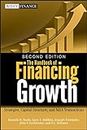 The Handbook of Financing Growth: Strategies, Capital Structure, and M&A Transactions (Wiley Finance 482)