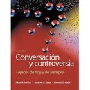 Conversaci�N Y Controversia: T�Picos De Hoy Y De Siempre