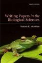 Writing Papers in the Biological Sciences by Victoria E. McMillan (2006,...