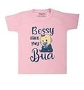 Arvesa Bossy Like My Bua Theme Unisex Baby 2-3 Years Pink Half Sleeve Kids Tshirt TS-934-18-PINK Bua Loves Baby Clothes, Bua Baby Tshirt, Bua Baby Kids Tshirt.
