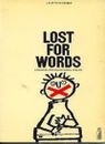 Lost for Words: Language and Educational Failure By John William Patrick Creber