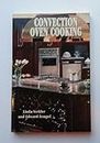 Convection Oven Cooking
