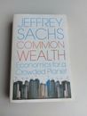 Commonwealth Economics For A Crowded Planet By Jeffrey Sachs PB In Australia now