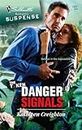 Danger Signals (The Taken Book 1) (English Edition)