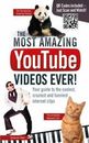 Most Amazing Youtube Videos Ever by Besley, Adrian