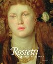 Rossetti: Painter and Poet, J. B. Bullen