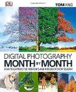 Digital Photography Month by Month von Ang, Tom | Buch | Zustand sehr gut