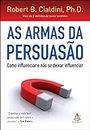 As Armas da Persuasão (Em Portuguese do Brasil)