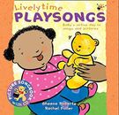 Songbooks - Lively Time Playsongs Libro + CD: Bebé Activo Dia
