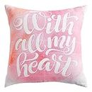 Pier 1 Imports with All My Heart Throw Pillow :White/Pink 15"x 15"