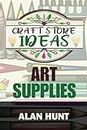 Craft Store Ideas - Art Supplies