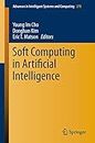 Soft Computing in Artificial Intelligence: 270 (Advances in Intelligent Systems and Computing)