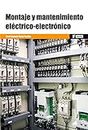 *Montaje y mantenimiento eléctrico-electrónico: 1