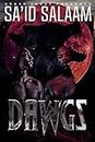 Dawgs (English Edition)