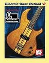 Electric Bass Method Volume 2: With Online Audio and Video (Ref Stock #93235)