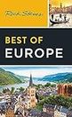 Rick Steves Best of Europe (Rick Steves Travel Guide)