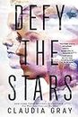 Defy the Stars (English Edition)