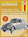 The Germans (Haynes Explains) (Haynes Manuals)