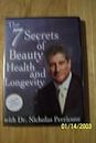 The 7 Secrets of Beauty, Health and Longevity with Dr. Nicholas Perricone