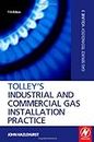 Tolley's Industrial and Commercial Gas Installation Practice: Gas Service Technology