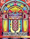 Jukebox-Musical-Malbuch: Atemberaubende Ausmalbilder von Jukebox-Musicals für Jugendliche und Erwachsene zum Spaß haben und Entspannen | Ideales Geschenk für besondere Anlässe