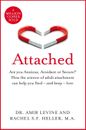 Attached :Adult Attachment and How It Can Help You Find And Keep Love /Paperback