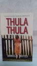 Thula Thula by Annelie Botes paperback