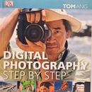 Digital Photography Step By Step Beginners Guide Hardcover Book Tom Ang Camera
