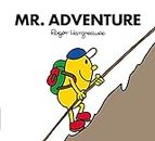 Mr. Adventure: The Brilliantly Funny Classic Children’s illustrated Series (Mr. Men Classic Library)