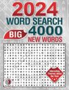BIG 4000 New Words Word Search Adults: 100+ Large Print Puzzles with Interesting