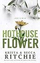Hothouse Flower (Volume 2)
