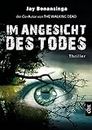 Im Angesicht des Todes: Vom Co-Autor von The Walking Dead (German Edition)