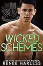 Wicked Schemes: an enemies-to-lovers college romance (Ridge Rogues Book 4)